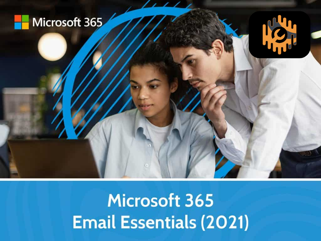 Microsoft 365 Email Essentials (2021)